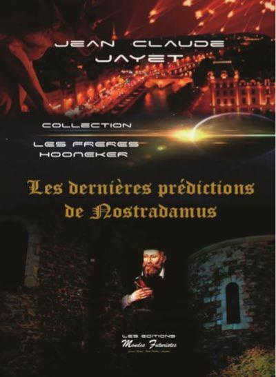 Emprunter Les dernières prédictions de Nostradamus livre
