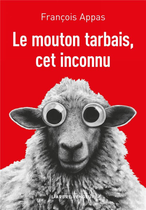 Emprunter Le mouton tarbais, cet inconnu livre