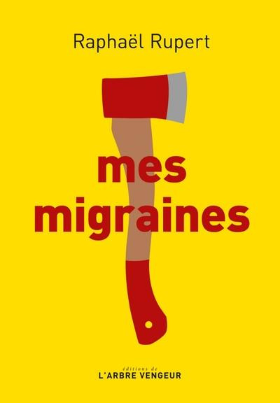 Emprunter Mes migraines livre