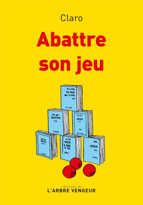 Emprunter Abattre son jeu livre