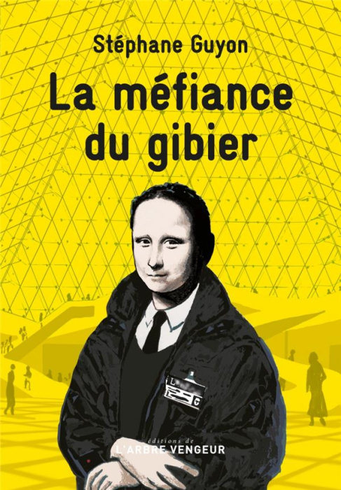 Emprunter La méfiance du gibier livre