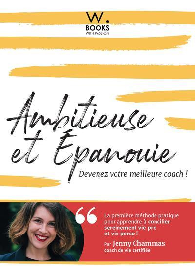 Emprunter Ambitieuse et épanouie. Devenez votre meilleure coach ! livre
