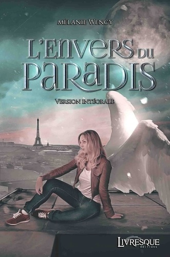 Emprunter L'ENVERS DU PARADIS, VERSION INTEGRALE livre