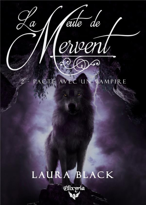 Emprunter La meute de Mervent Tome 2 : Pacte avec un vampire livre