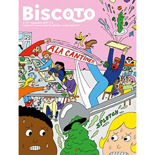 Emprunter Biscoto N° 74 : A la cantine livre