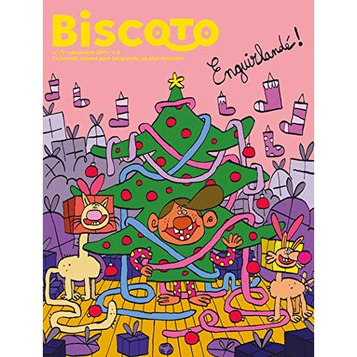 Emprunter Biscoto N° 77, décembre 2019 : Enguirlandé ! 1e édition livre