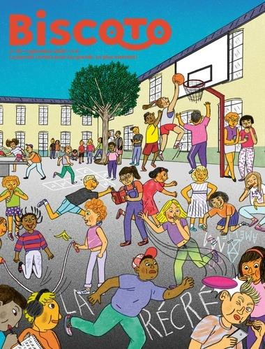 Emprunter Biscoto N° 85 : La Récré livre