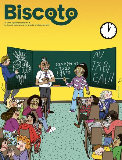 Emprunter Biscoto N° 107, septembre 2022 : Au tableau ! livre