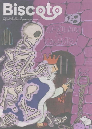 Emprunter Biscoto N° 130, octobre 2024 : Châteaux et cachots livre