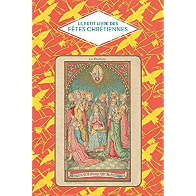Emprunter Le petit livre des fêtes chrétiennes livre
