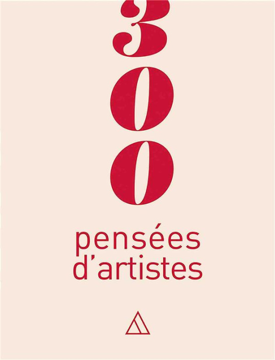 Emprunter 300 pensées d'artistes livre