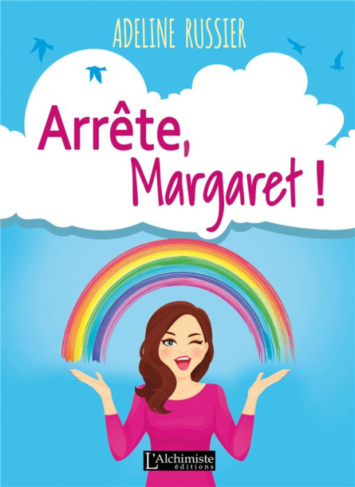 Emprunter Arrête, Margaret ! livre