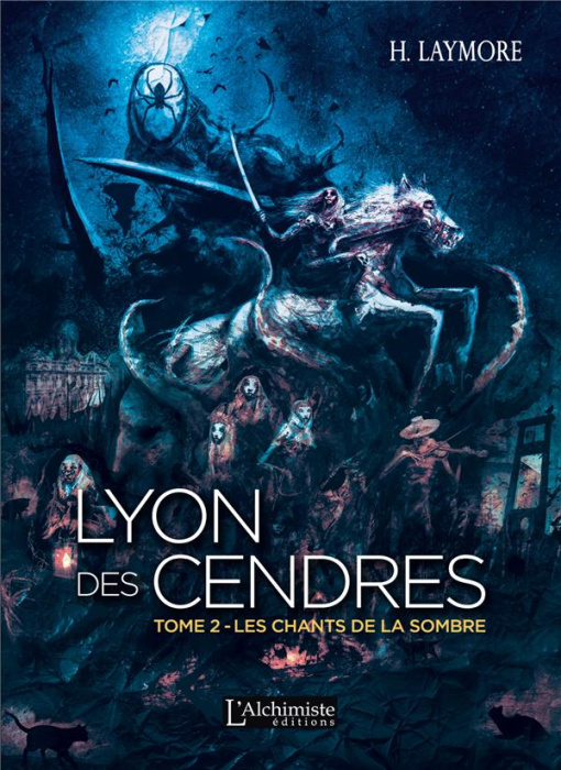 Emprunter Lyon des Cendres Tome 2 : Les chants de la Sombre livre