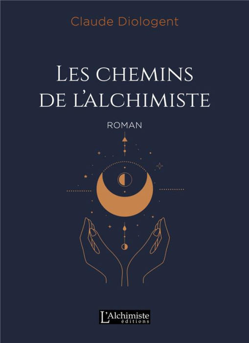 Emprunter Les chemins de l'alchimiste livre