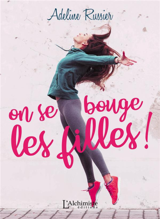 Emprunter On se bouge, les filles ! livre