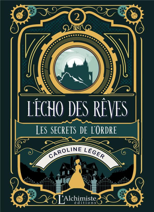 Emprunter L'écho des rêves Tome 2 : Les secrets de l'Ordre livre