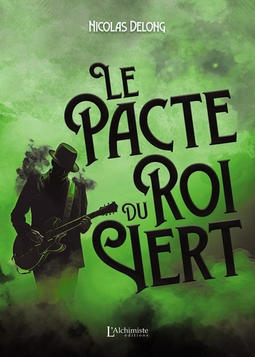 Emprunter Le pacte du Roi vert livre