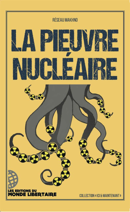 Emprunter La pieuvre nucléaire livre