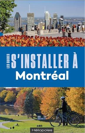 Emprunter S'intaller à Montréal. 5e édition livre