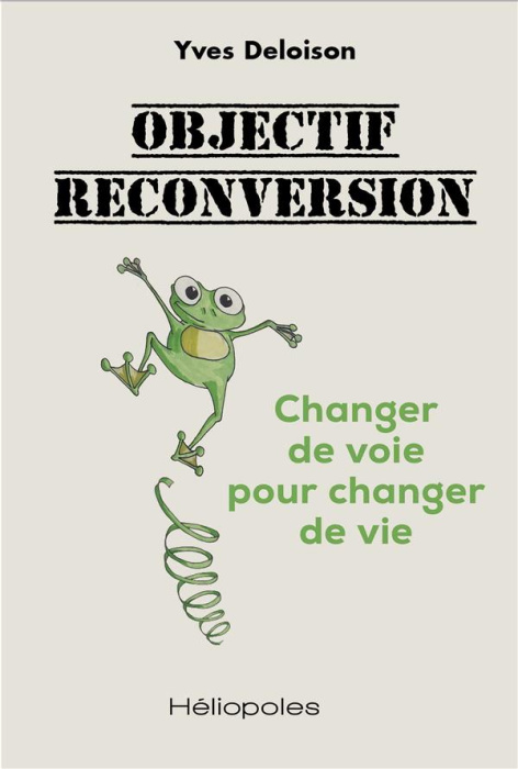 Emprunter Objectif reconversion livre