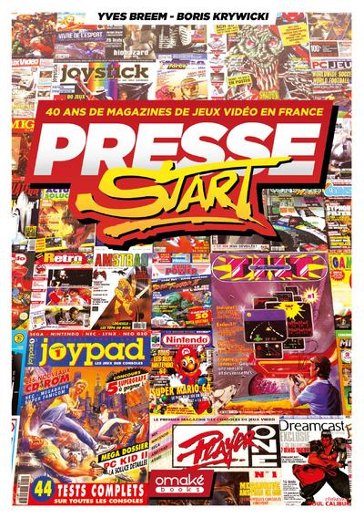 Emprunter Presse Start. 40 ans de magazines de jeux vidéo en France livre