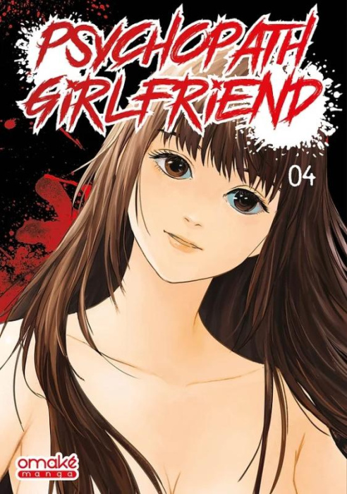 Emprunter Psychopath Girlfriend Tome 4 livre