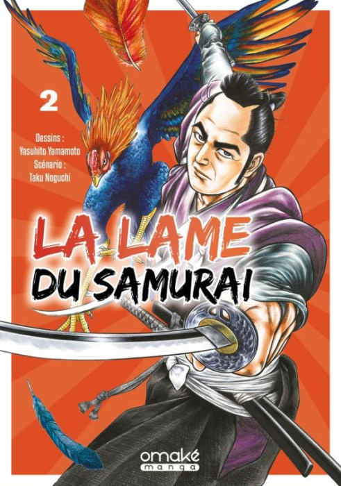 Emprunter La Lame du Samurai Tome 2 livre