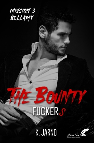 Emprunter The bounty fuckers : tome 3 livre