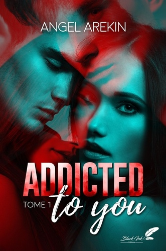 Emprunter Addicted to you : tome 1 livre
