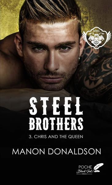 Emprunter Steel brothers : tome 3 - chris and the queen (poche). Chris and the queen livre