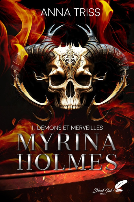 Emprunter MYRINA HOLMES : TOME 1 - DEMONS ET MERVEILLES (Nouvelle Edition) livre