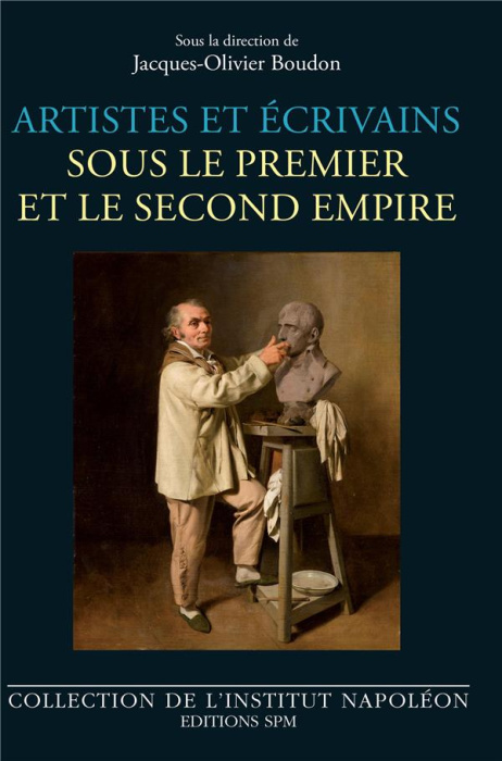 Emprunter Artistes et écrivains sous le Premier et le Second Empire livre