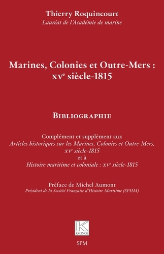 Emprunter Marines, colonies et Outre-Mers : XVe siècle-1815 livre