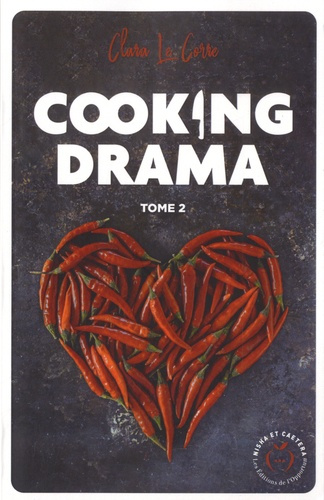 Emprunter Cooking drama Tome 2 livre