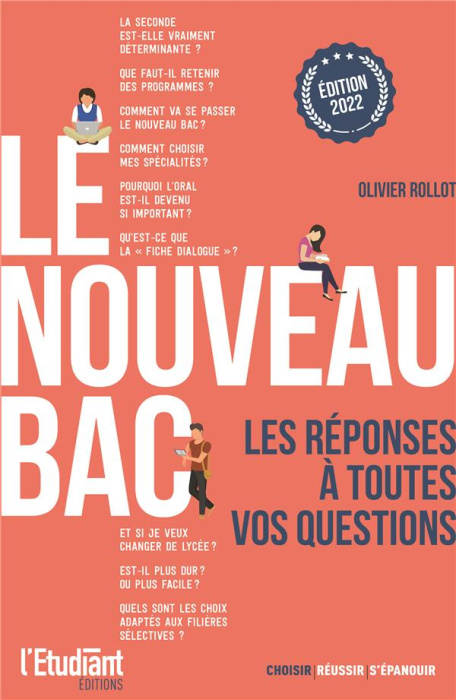 Emprunter Le nouveau BAC. Les réponses à toutes vos questions, Edition 2022 livre