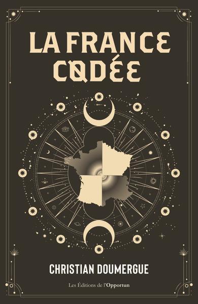 Emprunter La France codée livre