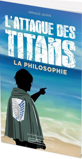 Emprunter L'Attaque des Titans. La philosophie livre