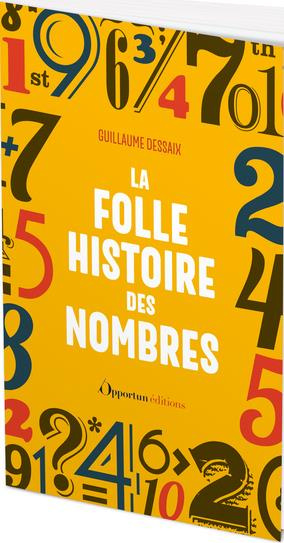 Emprunter La folle histoire des nombres livre