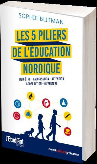 Emprunter Les 5 piliers de l'éducation nordique. Bien-être, valorisation, attention, coopération, ouverture livre