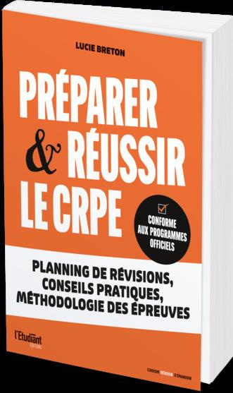 Emprunter Préparer & réussir le CRPE. Planning de révisions, conseils pratiques, méthodologie des épreuves livre