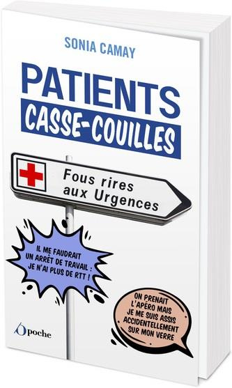 Emprunter Patients Casse-Couilles. Fous rires aux urgences livre