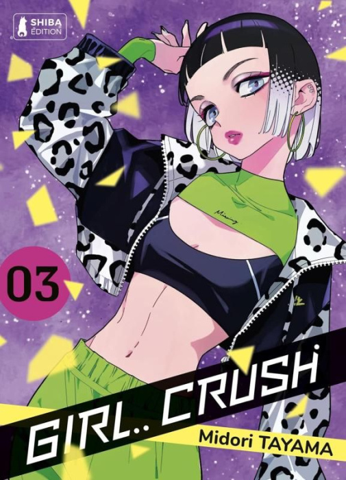 Emprunter Girl Crush Tome 3 livre