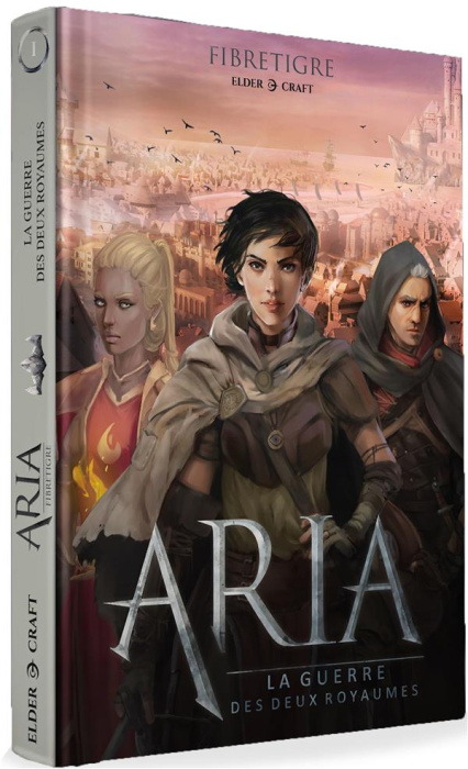 Emprunter Aria. La guerre des deux royaumes livre