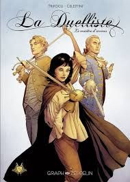 Emprunter La Duelliste Tome 1 : Le maître d'armes livre