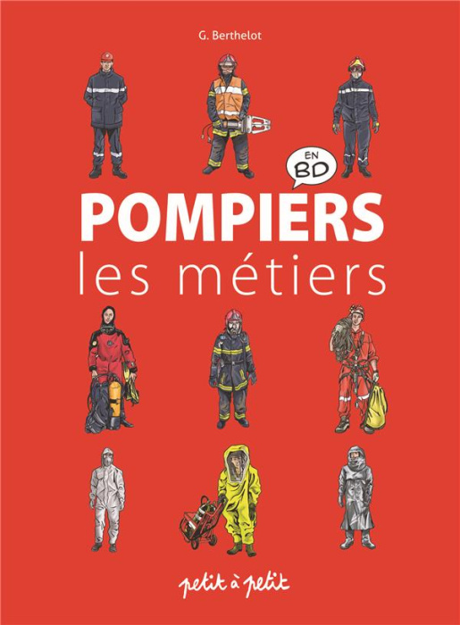Emprunter Les Métiers en BD : Pompiers livre