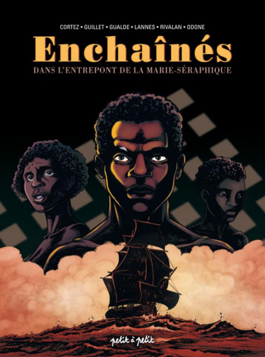 Emprunter Enchaînés. Dans l'entrepont de La Marie-Séraphique livre