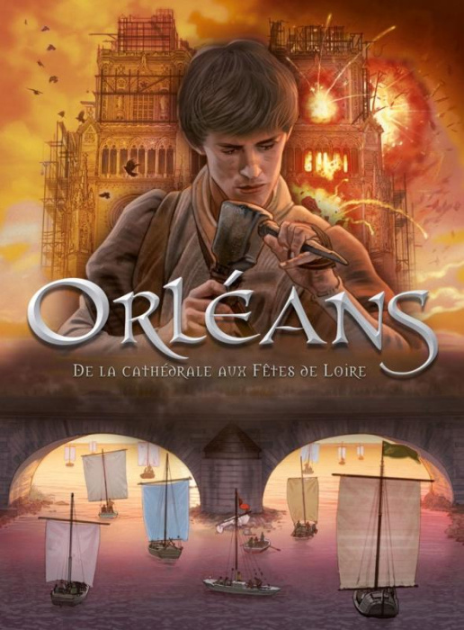 Emprunter Orléans en BD Tome 2 : De la cathédrale aux Fêtes de Loire. De 1567 à nos jours livre
