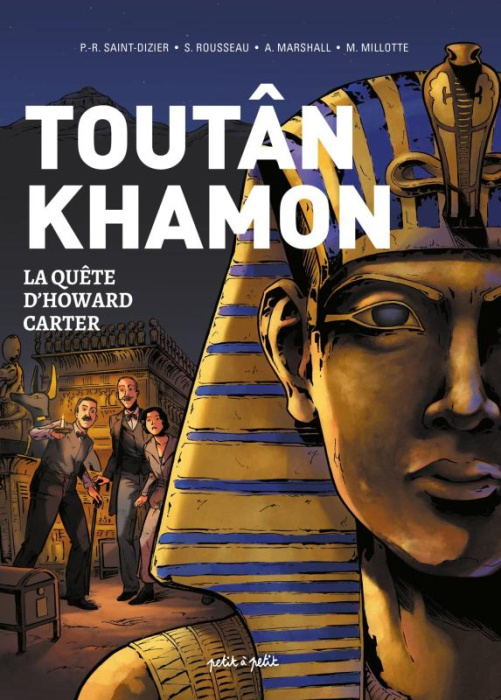Emprunter Toutânkhamon. La quête de Howard Carter livre
