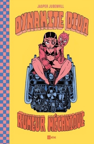 Emprunter Dynamite Diva. Rumeur mécanique livre