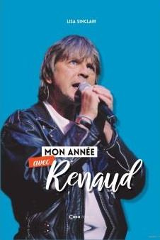 Emprunter Mon année avec Renaud livre